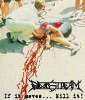 Bloodstream (UK) : If It Moves... Kill It !